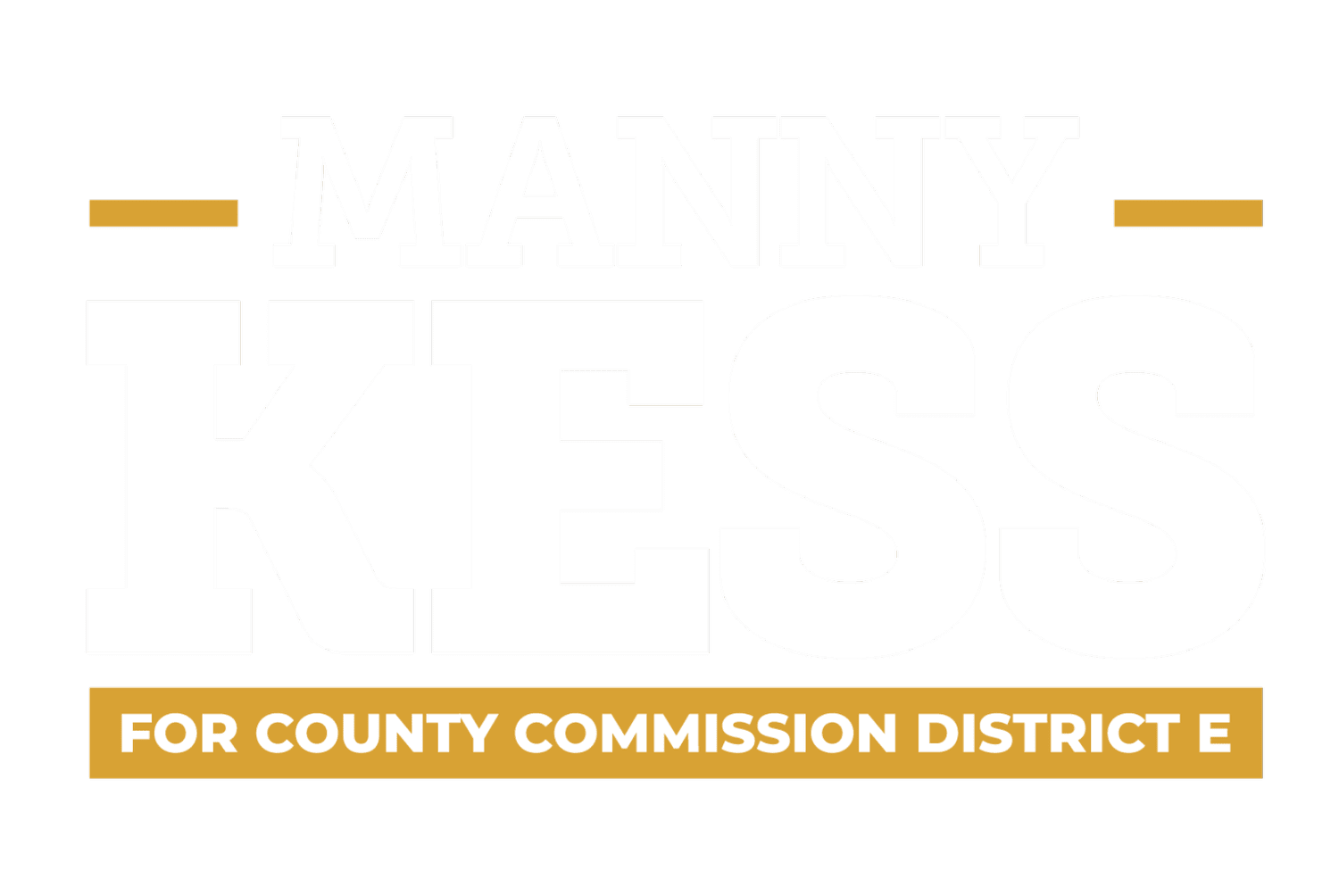 Manny Kess for County Commission District E